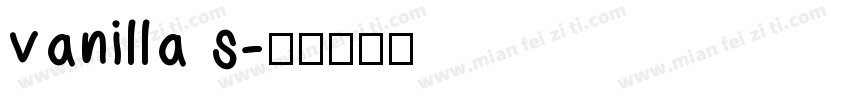 vanilla s字体转换